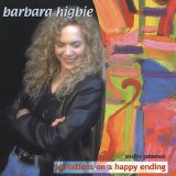 Barbara Higbie - Variations on a Happy Ending