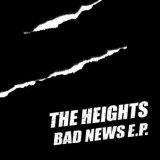 Heights - Bad News EP