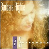Barbara Higbie - I Surrender