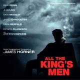 James Horner - All The King's Men (Soundtrack)