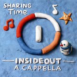Insideout A Cappella - Sharing Time