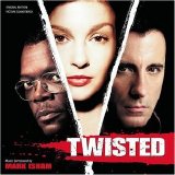 Mark Isham - Twisted (Soundtrack)
