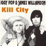 Iggy Pop - Kill City