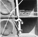 Inner Circle - Heavyweight Dub/Killer Dub