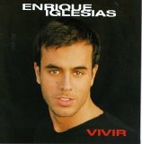 Enrique Iglesias - Vivir