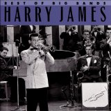 Harry James - The Best Of The Big Bands