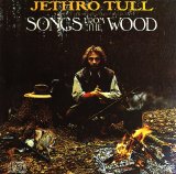 Jethro Tull - Songs From The Wood