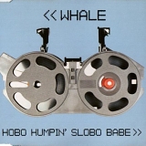 Whale - Hobo Humpin' Slobo Babe [Single]
