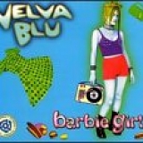 Velva Blu - Barbie Girl