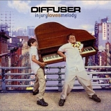 Diffuser - Injury Loves Melody