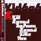 Kid606 - Kill Sound Before Sound Kills You