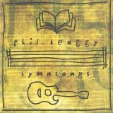 Phil Keaggy - Hymnsongs