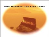 King Harvest - Lost Tapes