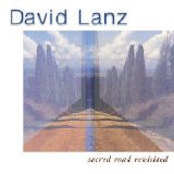 David Lanz - Sacred Road Revisited