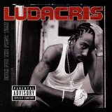Ludacris - Back For The First Time