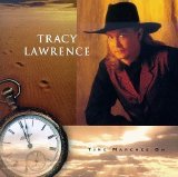 Tracy Lawrence - Time Marches On