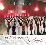 Llewellyn - An Audience of Angels