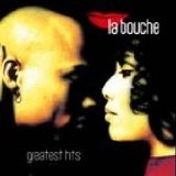 La Bouche - Greatest Hits