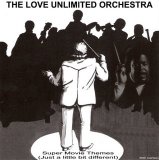Love Unlimited Orchestra - Super Movie Themes