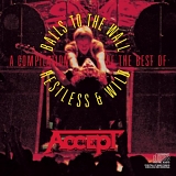 Accept - A compilation of the best of "Balls to the wall" and "Restless and wild"