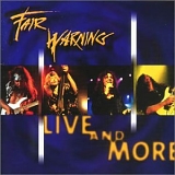 Fair Warning - Live & More