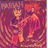 Pariah - To Mock A Killingbird