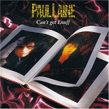 Paul Laine - Can't Get Enuff