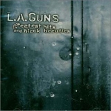 L.A. Guns - Greatest Hits And Black Beauties