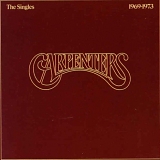 Carpenters - The Singles 1969-1973