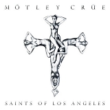 Motley Crue - Saints of Los Angeles (+DVD)