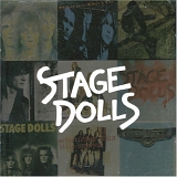 Stage Dolls - Good Times: The Essential Stage Dolls