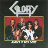 Glory - Danger In This Game