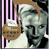 Peggy Lee - The Best of Miss Peggy Lee