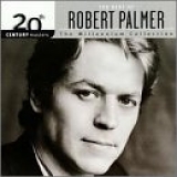 Palmer, Robert - Best Of...Palmer (The Millennium Collection)