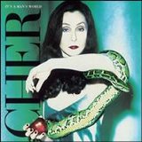 Cher - It's A Man's World