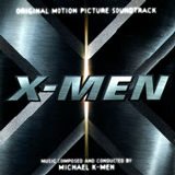 X-Men OST - X-Men - Original Motion Picture Soundtrack