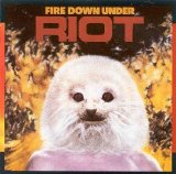 Riot - Fire Down Under