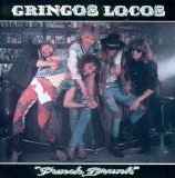 Gringos Locos - Punch Drunk