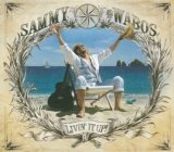 Sammy Hagar And The Waboritas - Livin' It Up