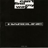 Hardline - Can't Find My Way