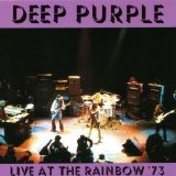 Deep Purple - Live At The Rainbow '73