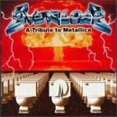 Overload - Overload: A Tribute To Metallica