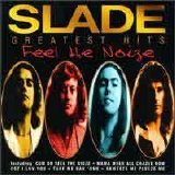 Slade - Feel The Noize