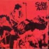 Slade - Slade Alive Vol 1