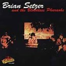 Various artists - Brian Setzer and the Bloodless Pharaohs