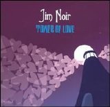 Jim Noir - Tower Of Love