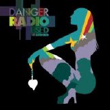 Danger Radio - Used and Abused