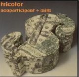 Tricolor - Nonparticipant + Milk