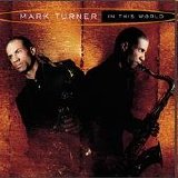 Turner Mark - In This World