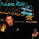 Elling Kurt - Live in Chicago